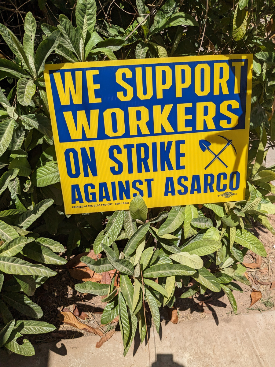 ASARCO workers on strike yard sign