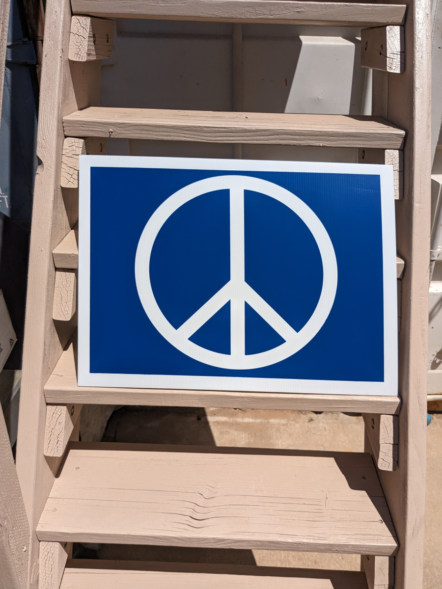 peace yard sign
